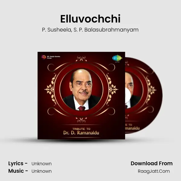 Elluvochchi Song mp3 | P. Susheela