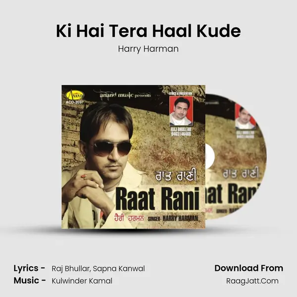 Ki Hai Tera Haal Kude Song mp3 | Harry Harman