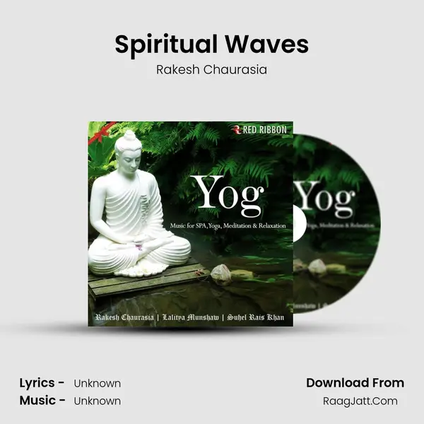 Spiritual Waves Song mp3 | Rakesh Chaurasia