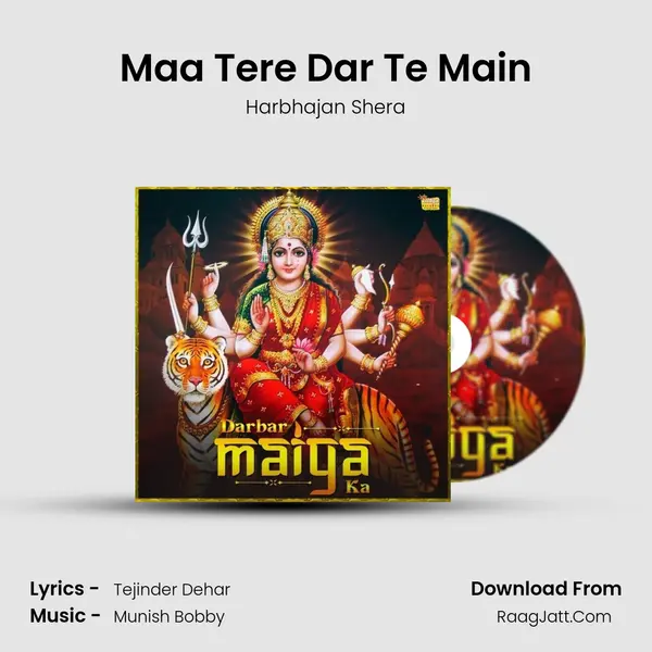 Maa Tere Dar Te Main Song mp3 | Harbhajan Shera