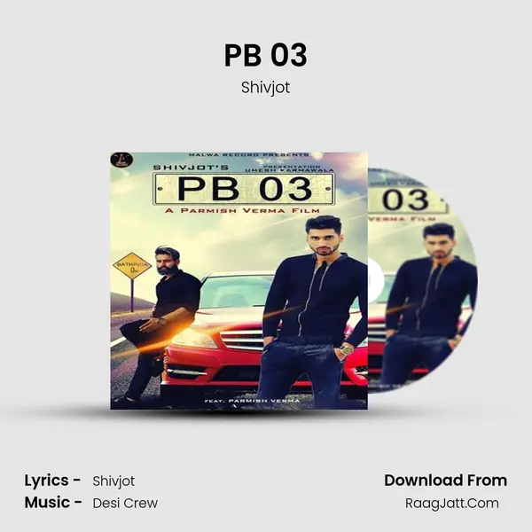 PB 03 Song mp3 | Shivjot