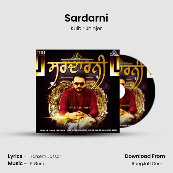 Sardarni Song mp3 | Kulbir Jhinjer