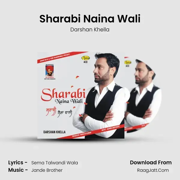 Sharabi Naina Wali mp3 song