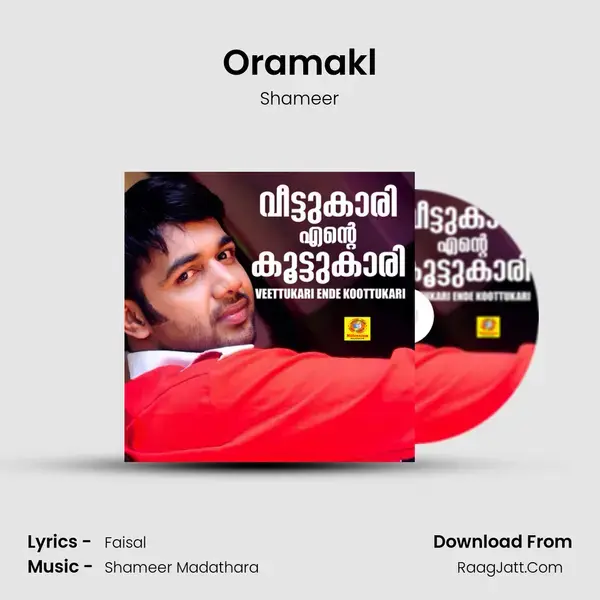 Oramakl Song mp3 | Shameer