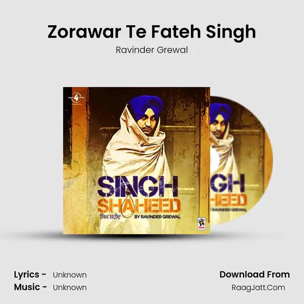 Zorawar Te Fateh Singh Song mp3 | Ravinder Grewal