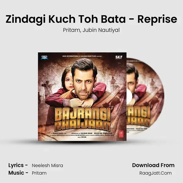 Zindagi Kuch Toh Bata - Reprise Song mp3 | Pritam