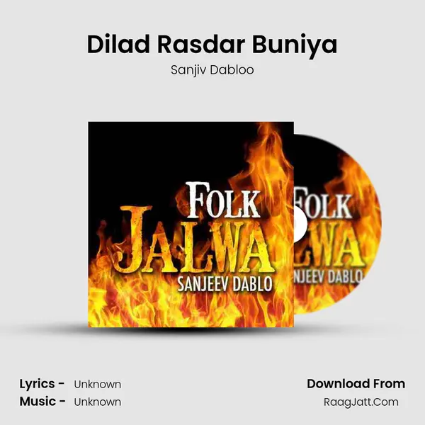 Dilad Rasdar Buniya mp3 song