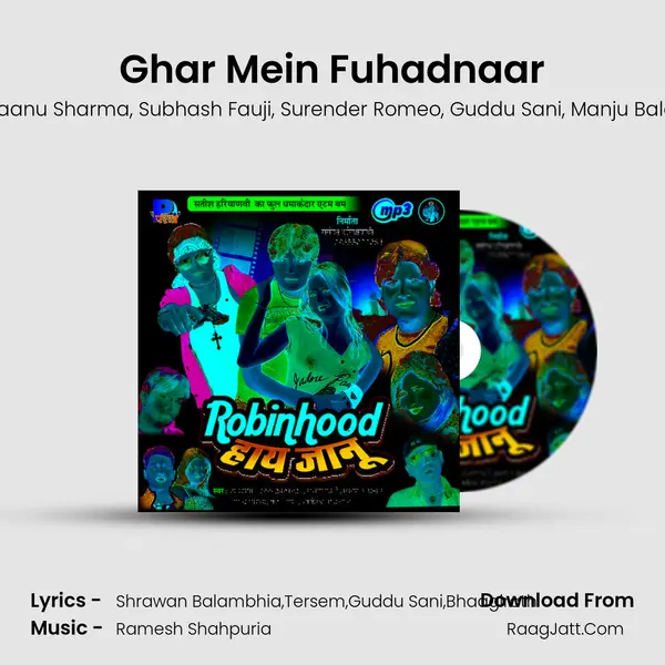 Ghar Mein Fuhadnaar mp3 song