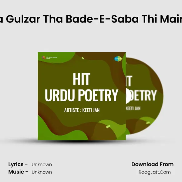 Yaar Tha Gulzar Tha Bade-E-Saba Thi Main Na Tha Song mp3 | 