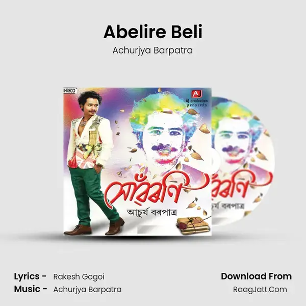 Abelire Beli Song mp3 | Achurjya Barpatra