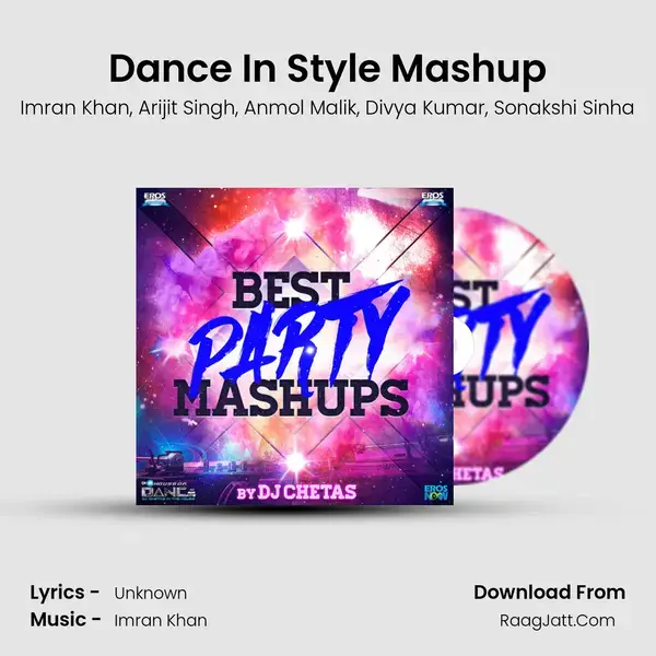 Dance In Style Mashup Song mp3 | Imran Khan