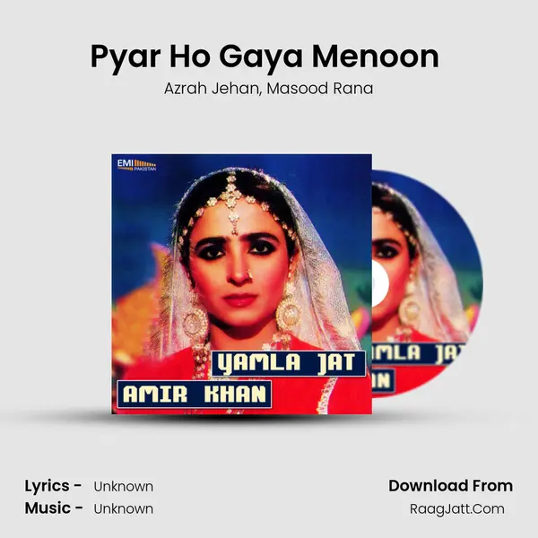 Pyar Ho Gaya Menoon (from 