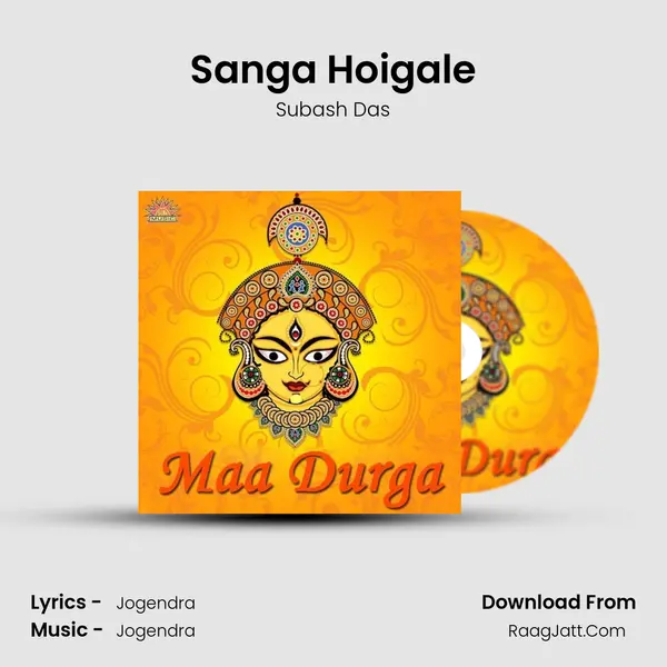 Sanga Hoigale mp3 song