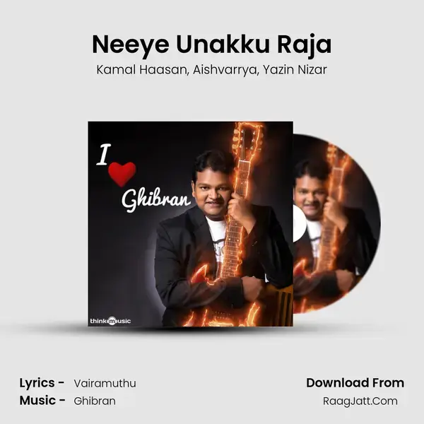 Neeye Unakku Raja mp3 song