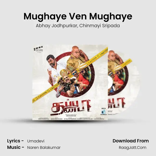 Mughaye Ven Mughaye mp3 song