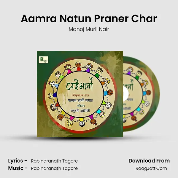 Aamra Natun Praner Char mp3 song