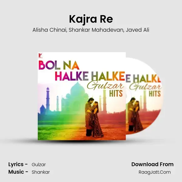 Kajra Re mp3 song