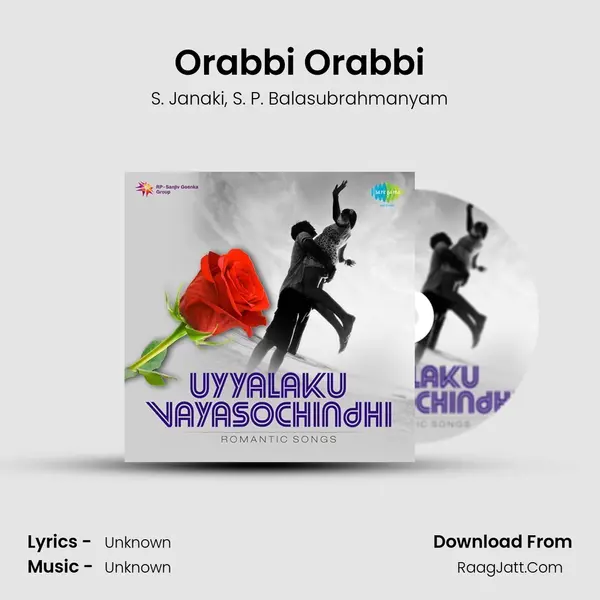 Orabbi Orabbi Song mp3 | S. Janaki