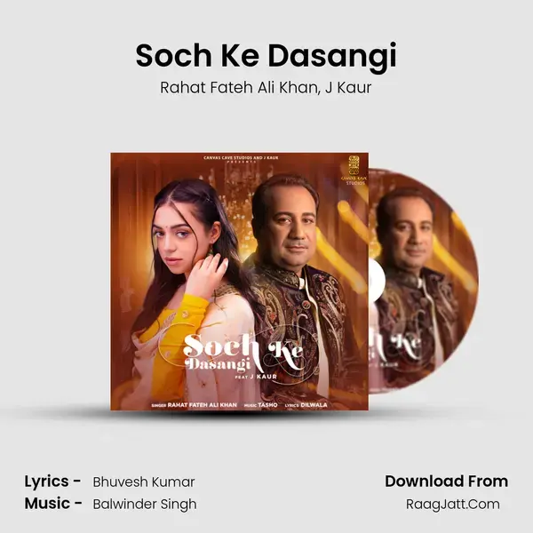 Soch Ke Dasangi mp3 song