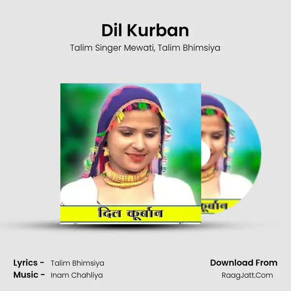 Dil Kurban mp3 song