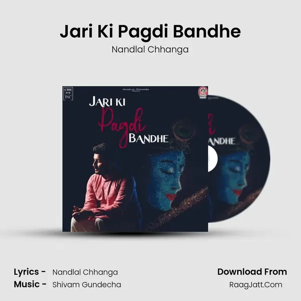 Jari Ki Pagdi Bandhe - Nandlal Chhanga