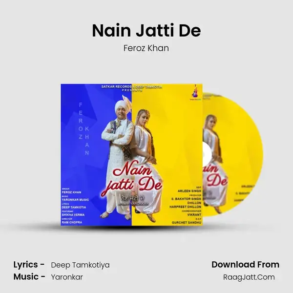 Nain Jatti De mp3 song