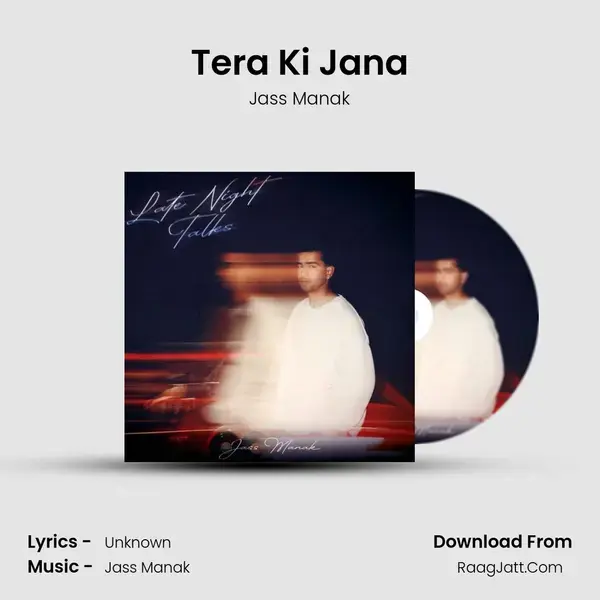 Tera Ki Jana mp3 song