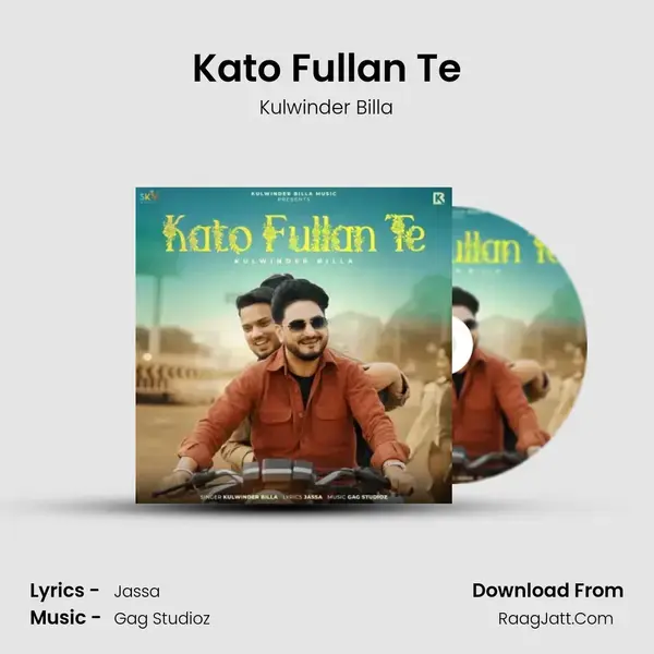 Kato Fullan Te - Kulwinder Billa