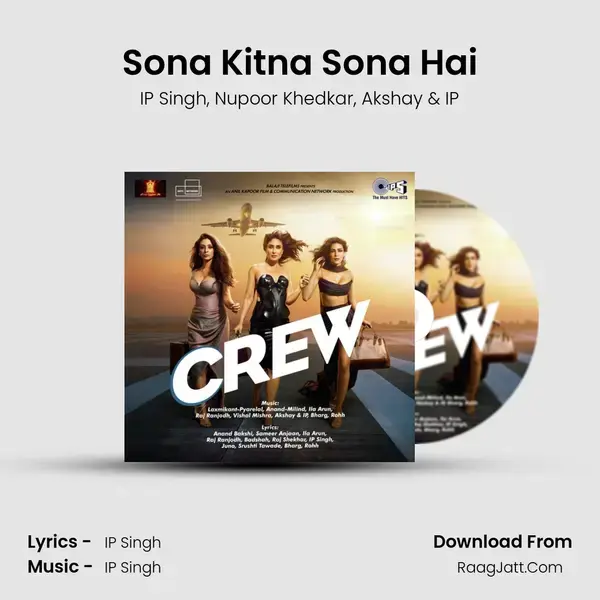 Sona Kitna Sona Hai Song mp3 | IP Singh