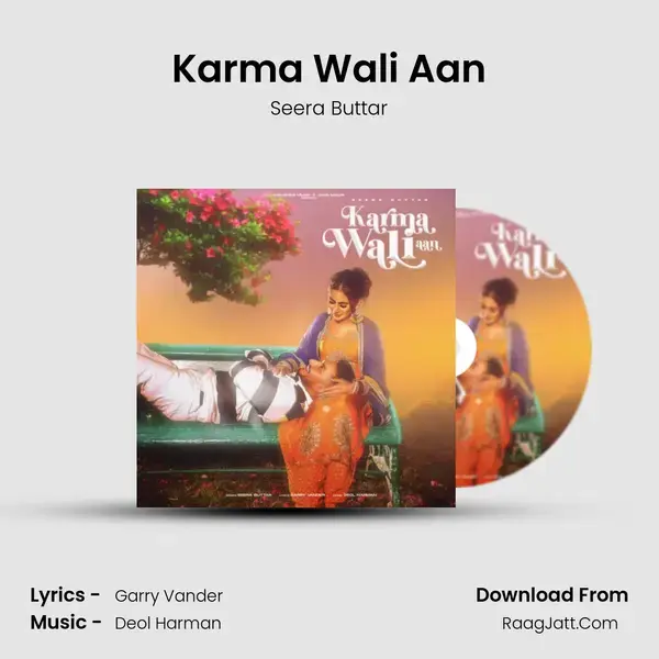 Karma Wali Aan mp3 song