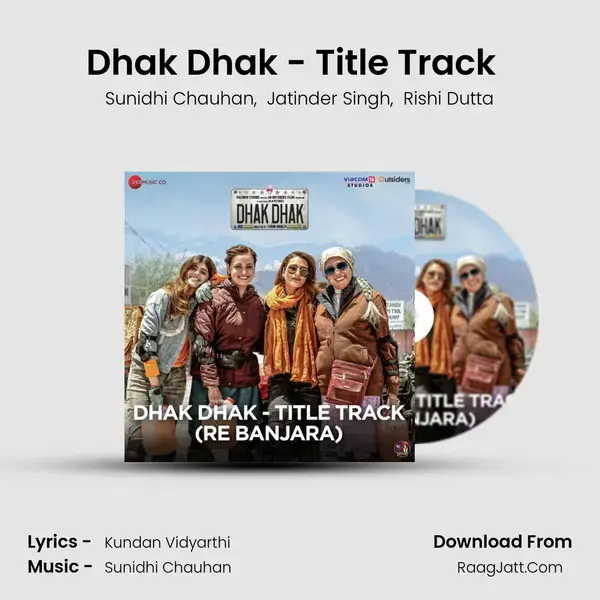 Dhak Dhak - Title Track (Re Banjara) (From "Dhak Dhak") mp3 song