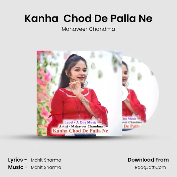 Kanha  Chod De Palla Ne mp3 song