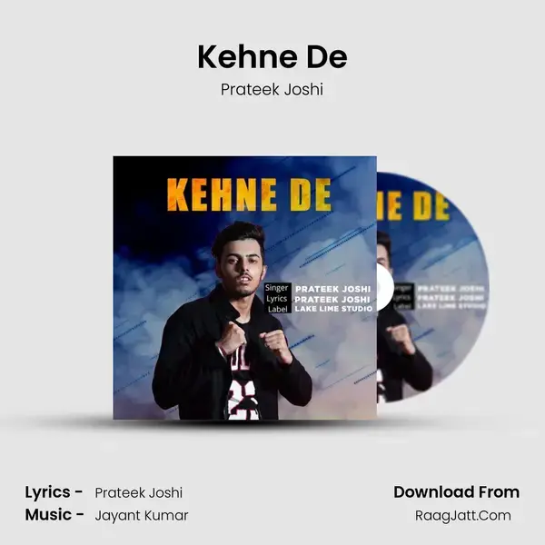 Kehne De mp3 song