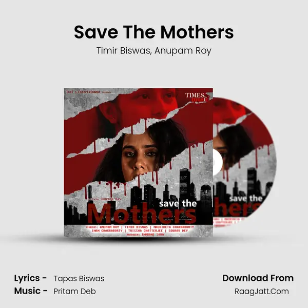 Save The Mothers mp3 song