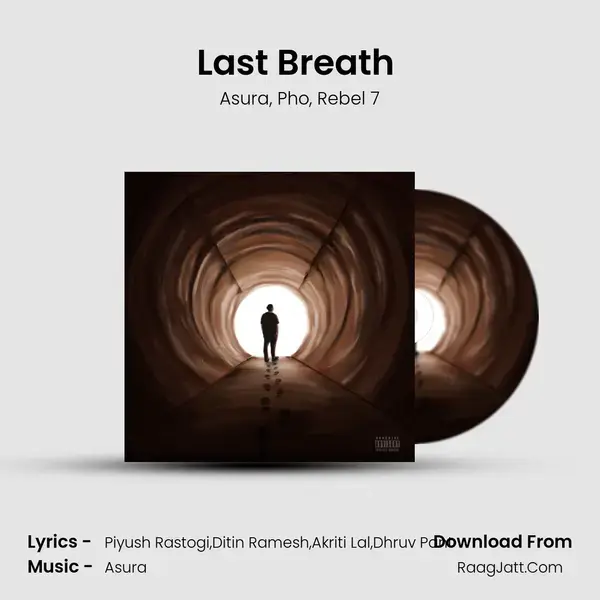 Last Breath (with Pho & Rebel 7) mp3 song