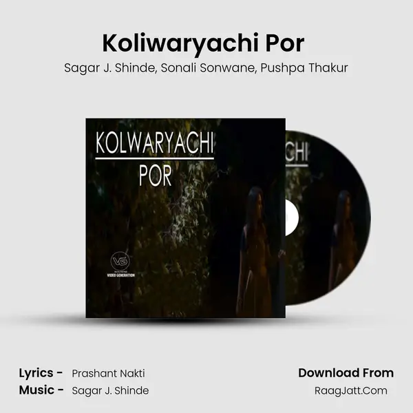 Koliwaryachi Por (feat. Pushpa Thakur) mp3 song