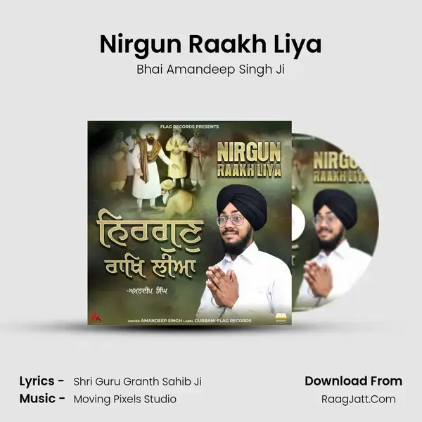 Nirgun Raakh Liya mp3 song