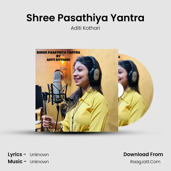 Shree Pasathiya Yantra Song mp3 | Aditi Kothari