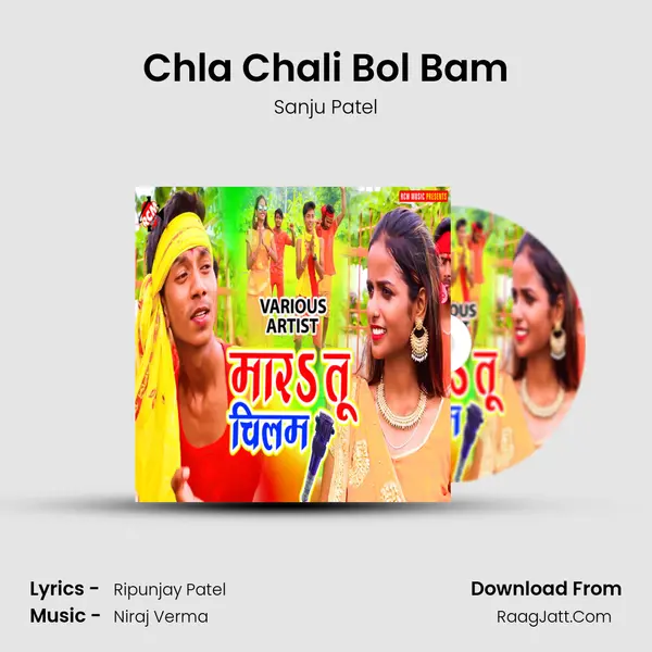 Chla Chali Bol Bam Song mp3 | Sanju Patel