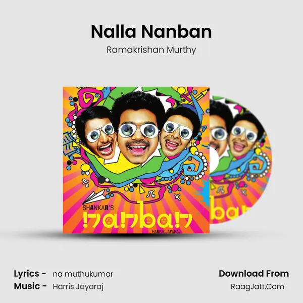 Nalla Nanban Song mp3 | Ramakrishan Murthy