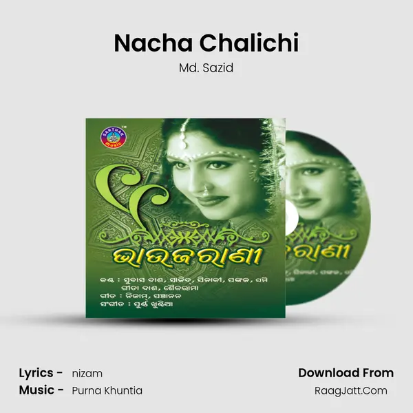 Nacha Chalichi mp3 song