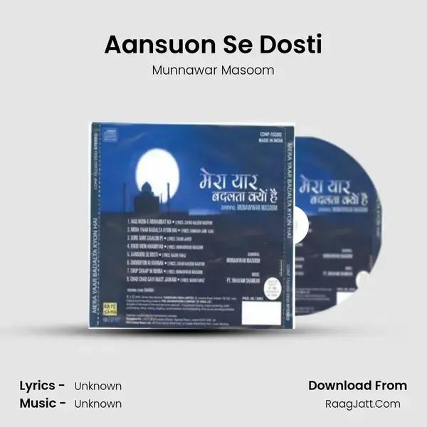 Aansuon Se Dosti Song mp3 | Munnawar Masoom