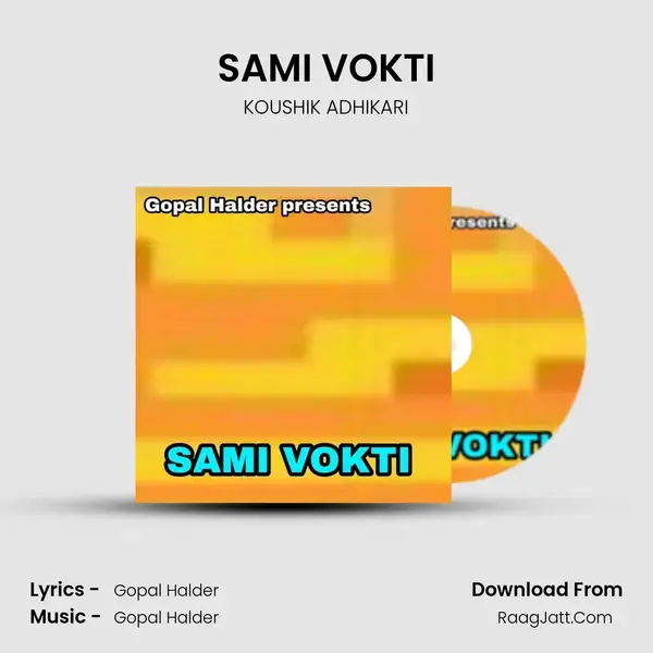 SAMI VOKTI Song mp3 | KOUSHIK ADHIKARI