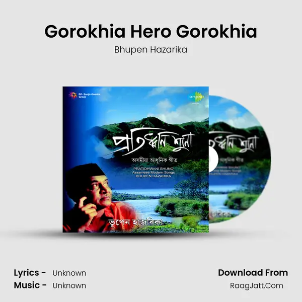 Gorokhia Hero Gorokhia Song mp3 | Bhupen Hazarika