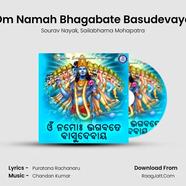 Om Namah Bhagabate Basudevaya - Sourav Nayak