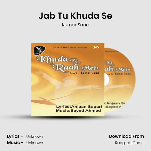 Jab Tu Khuda Se Song mp3 | Kumar Sanu