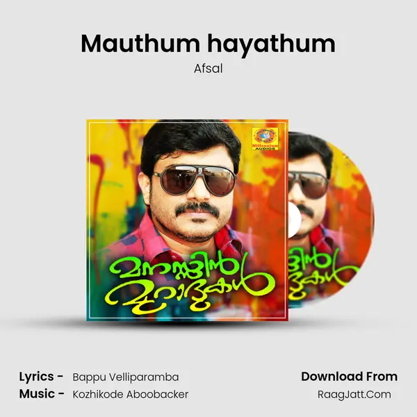 Mauthum hayathum Song mp3 | Afsal