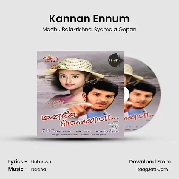 Kannan Ennum Song mp3 | Madhu Balakrishna