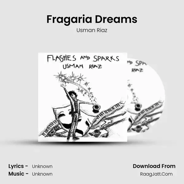 Fragaria Dreams Song mp3 | Usman Riaz