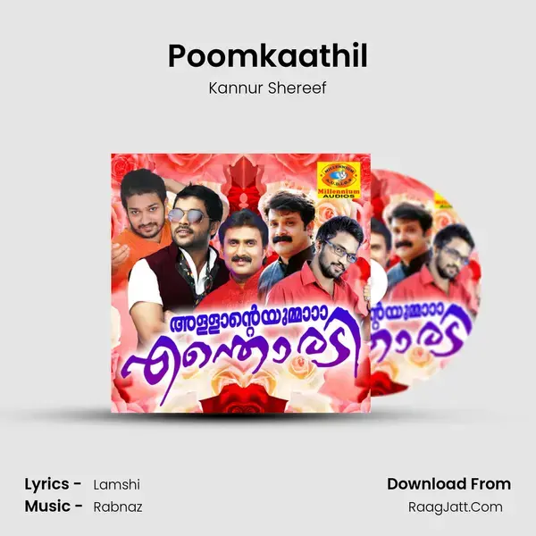 Poomkaathil Song mp3 | Kannur Shereef